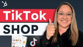 How to Setup a TikTok Shop: The ULTIMATE Tutorial (Step-by-Step)