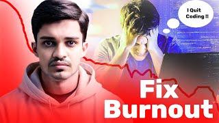 8 Habits To Fix Burnout While Coding | Hindi Explanation