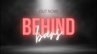 Behind Bars By David Boyd Janes - Lyric Video