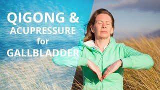 Qigong & Acupressure For Gallbladder Health | Qigong for Seniors | Qigong for Beginners