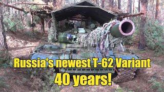 Russia unleashes first T-62 Variant in 40 Years to fight Ukraine