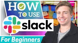 HOW TO USE SLACK | Business Communication Tool (Slack Tutorial for Beginners) 2021