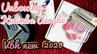 UNBOXING KALIMBA ACRYLIC VBH NEW 2020