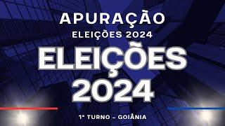 AO VIVO! APURAÇÃO ELEIÇÕES 2024 - GOIÂNIA - INTERIOR DE GOIÁS - BRASIL