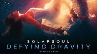 Solarsoul - Defying Gravity [FULL ALBUM]