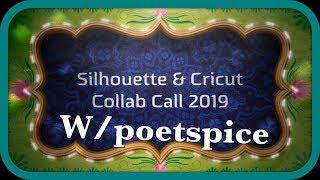 Silhouette Cricut Collab w/poetspice November