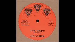 The X-Man - That Body (Electro Beats Remix by Pedrão DJ)