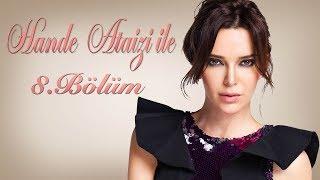 Hande Ataizi ile Yarışalım | 22 KASIM 2017 - 8. BÖLÜM TEK PARÇA HD