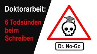 6 vernichtende Fehler beim Verfassen der Dissertation | Doktorarbeit erfolgreich schreiben