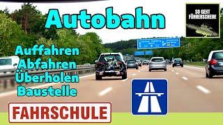 Autobahn. So fährst du in verschiedenen Situationen! - Führerschein