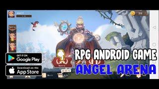 RPG Android Games 2021 - Angel Arena Gameplay-