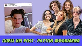 Guess His Post - Payton Moormeier