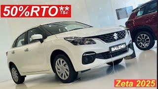 Maruti Baleno Zeta 2025 Model l Price and 50% RTO discount Details l #marutisuzuki i