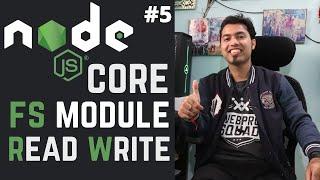  #5: Mastering the Node.js Core Modules | File System Node.js Module in Hindi in 2020