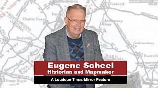 Loudoun County historian Eugene Scheel