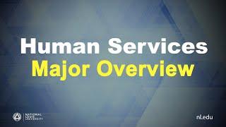 Human Services Major Overview