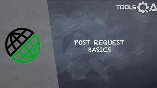 REST Assured Tutorial #11 - What is POST Request?