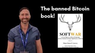 'Softwar' by Jason Lowery - The Banned Bitcoin Book Exposed!