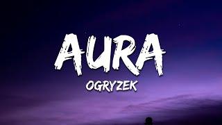 Ogryzek - AURA (Super Slowed)