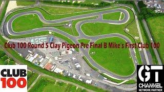 Club 100 | Round 5 | Clay Pigeon | Pre Final B (Mike's First Club 100 Race)