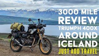 Triumph 400X Around Iceland - 3000 mile review