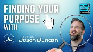Finding your purpose with the Real Jason Duncan Founder of the Exiter Club