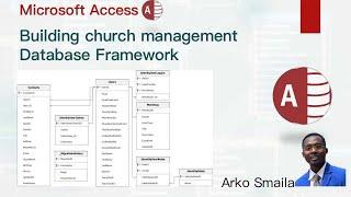 Building a Church Management Database | Complete Database Framework