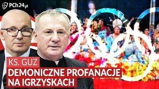 KS. TADEUSZ GUZ O DEMONICZNYCH PROFANACJACH NA IGRZYSKACH WE FRANCJI