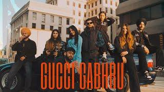 GUCCI GABRU (Official Video) - Harkirat Sangha | Starboy X