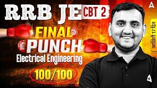 RRB JE CBT 2 | RRB JE CBT 2 Electrical Engineering Top 100 Questions Day 4 | By Aayush Sir