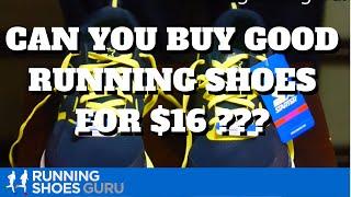 Can You Buy a Good Pair of Running Shoes for $16 ?