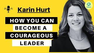 Founder, Let's Grow Leaders & Author, Courageous Cultures | Language of Leadership Podcast #018