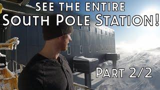 A tour of the Amundsen-Scott South Pole Station - Part 2