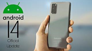 Samsung Galaxy S20 Android 14 ONE UI 6.0 Update