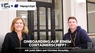 Hapag Lloyd AG | Onboarding auf einem Containerschiff?