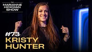 #73 - Building Networks and Nurturing Connection with Kristy Hunter