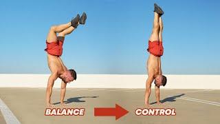 Stop Balancing & Start Controlling your handstand