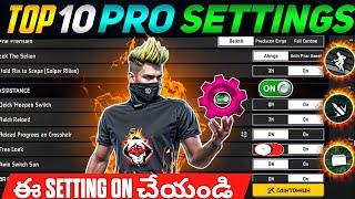 TOP 10 PRO SETTINGS FREE IN TELUGU | SECRET SENSITIVITY + FIRE BUTTON SIZE | NEW HEADSHOT SETTINGS