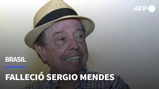 Fallece a los 83 años el músico brasileño Sergio Mendes, que exportó la bossa nova al mundo | AFP