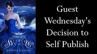 Guest Wednesday's decision to self pub