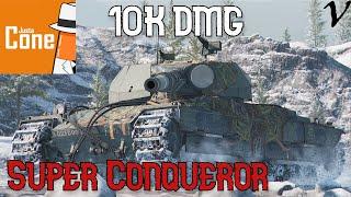 10K Damage feat. Super Conqueror: Guest Replay - JustaCone: World of Tanks Console