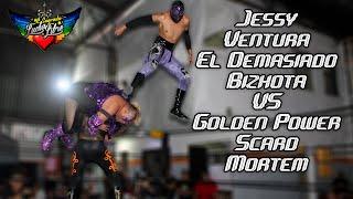 Jessy Ventura, Demasiado y Bizhota VS Golden Power, Mortem y Scard *Mi Sagrada Lucha Libre*