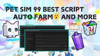 [SAD] Pet Simulator 99 OP Farm Scripts: FAST Auto Farm I EGG Hatch l MOBILE! **PASTEBIN**