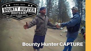 I Knew You Were Coming | Bounty Hunter Capture