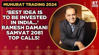 Diwali Muhurat Trading 2024: Ramesh Damani On Portfolio Fitness, Market Trends & Samvat 2081 Calls!