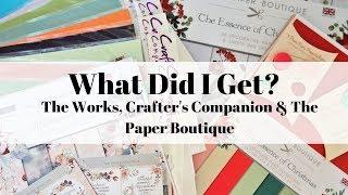 What Did I Get? The Works, Crafter's Companion & The Paper Boutique