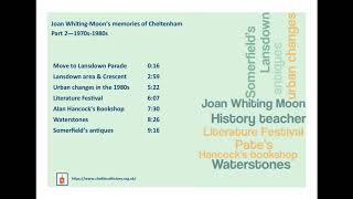 Cheltenham Oral History - Joan Whiting-Moon, part 2