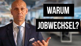 Jobwechsel begründen - Sag DAS im Vorstellungsgespräch!