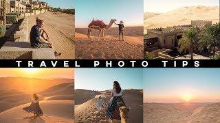 HOW TO TAKE AMAZING TRAVEL PHOTOS!