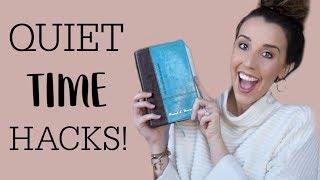 HOW TO STAY CONSISTENT & EXCITED WITH YOUR QUIET TIME! QUIET TIME HACKS!